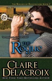 The Rogue by Claire Delacroix, Paperback | Indigo Chapters