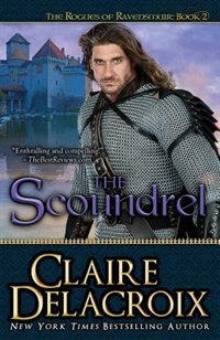 The Scoundrel by Claire Delacroix, Paperback | Indigo Chapters