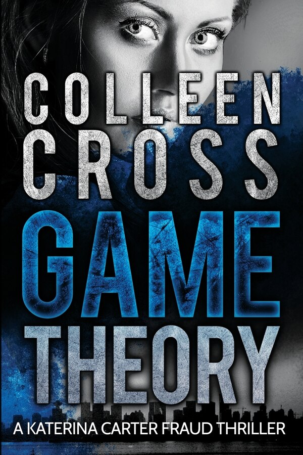 Game Theory by Colleen Cross, Paperback | Indigo Chapters