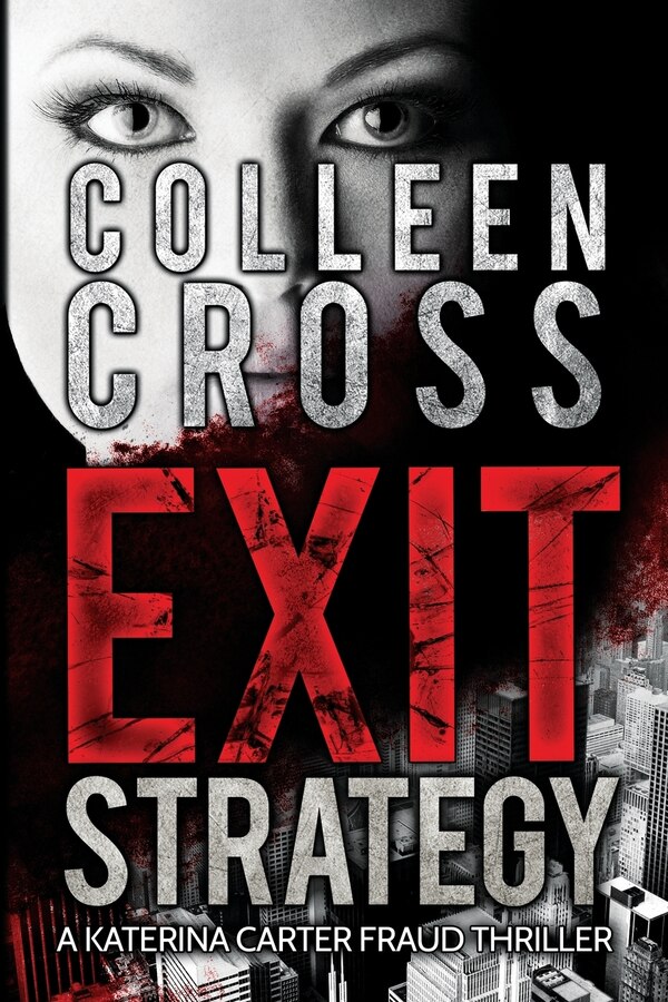 Exit Strategy by Colleen Cross, Paperback | Indigo Chapters