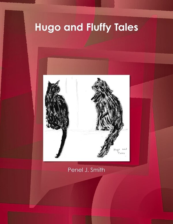 Hugo and Fluffy Tales by Penel J Smith, Paperback | Indigo Chapters