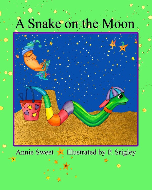 A Snake on the Moon by Annie Sweet, Paperback | Indigo Chapters