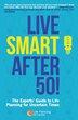 Live Smart After 50 by Natalie Eldridge, Paperback | Indigo Chapters