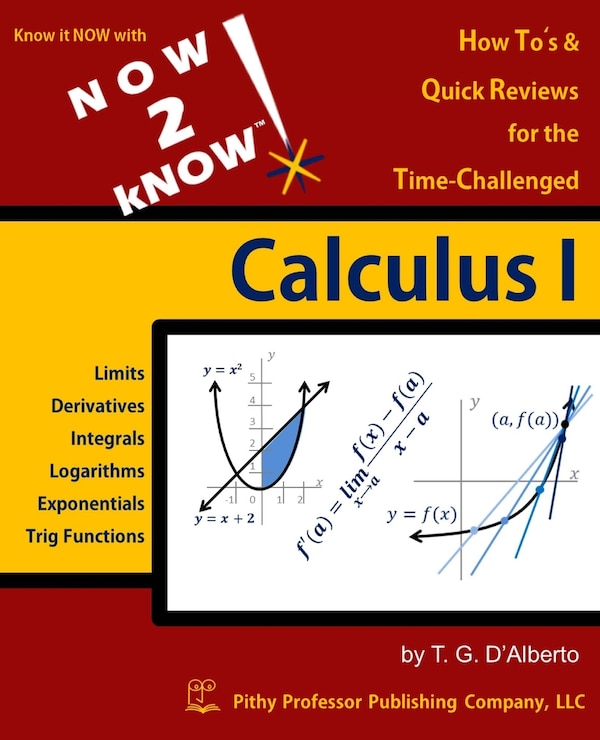 NOW 2 kNOW Calculus 1 by T G D'Alberto, Paperback | Indigo Chapters