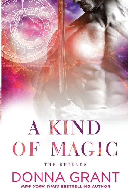 A Kind of Magic by Donna Grant, Paperback | Indigo Chapters