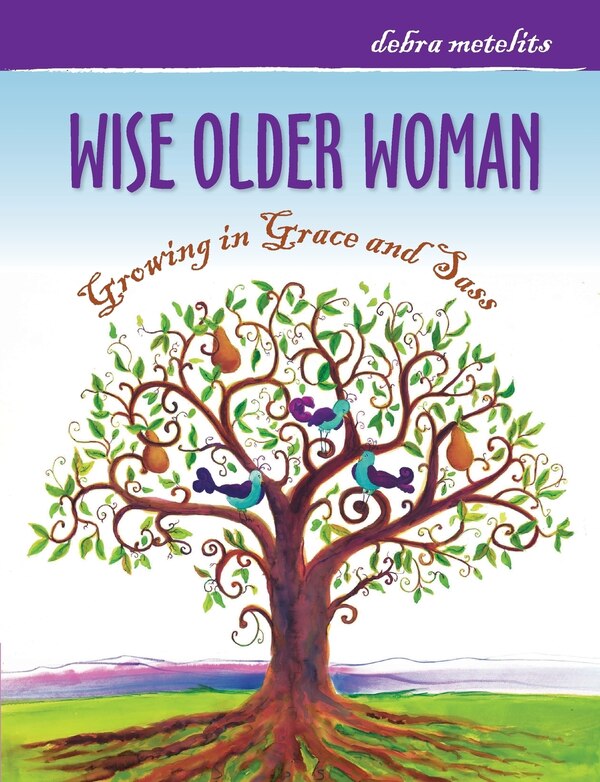 Wise Older Woman by Debra Metelits, Paperback | Indigo Chapters
