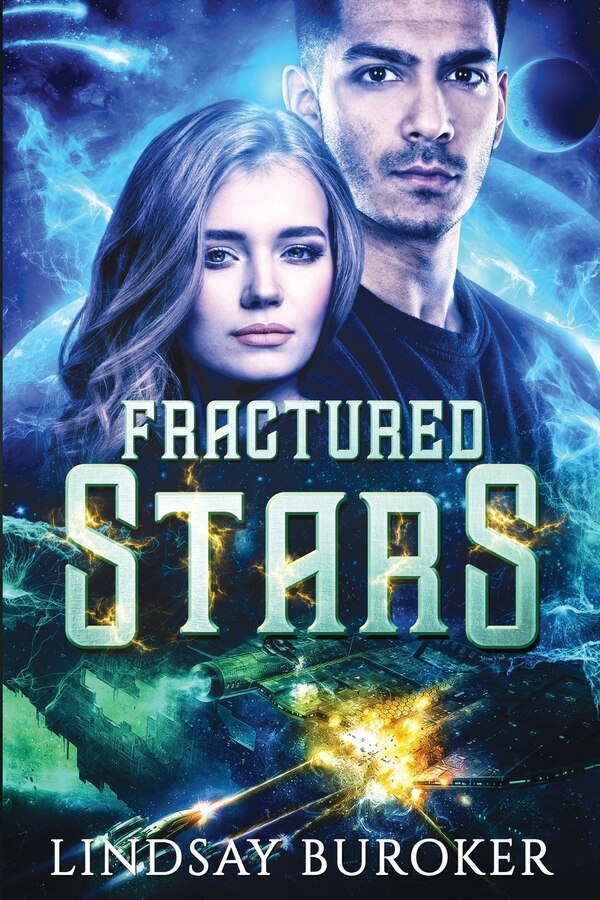 Fractured Stars by Lindsay Buroker, Paperback | Indigo Chapters