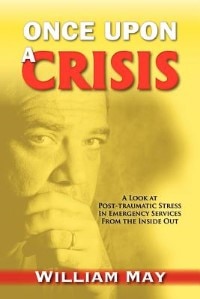 Once Upon A Crisis by William May, Paperback | Indigo Chapters