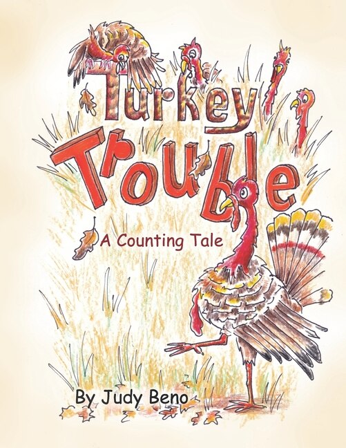 Turkey Trouble by Judy Beno, Paperback | Indigo Chapters