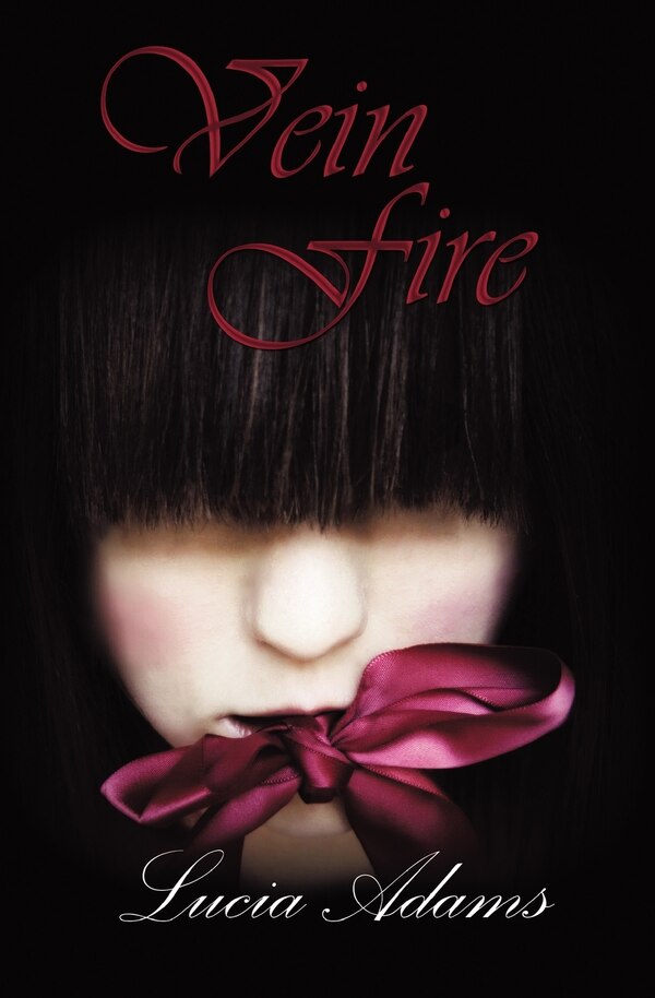 Vein Fire by Lucia Adams, Paperback | Indigo Chapters