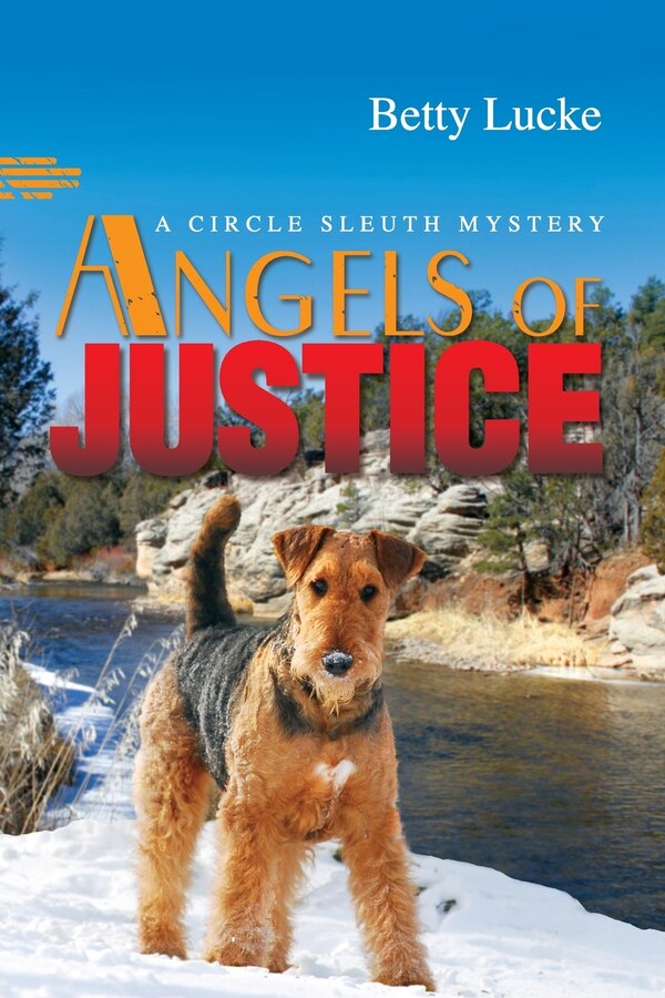 Angels of Justice by Betty Lucke, Paperback | Indigo Chapters