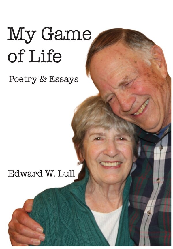 My Game Of Life by Edward W Lull, Hardcover | Indigo Chapters