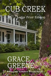 Cub Creek by Grace Greene, Paperback | Indigo Chapters