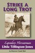 Strike a Long Trot by Shannon Yewell Weil, Paperback | Indigo Chapters