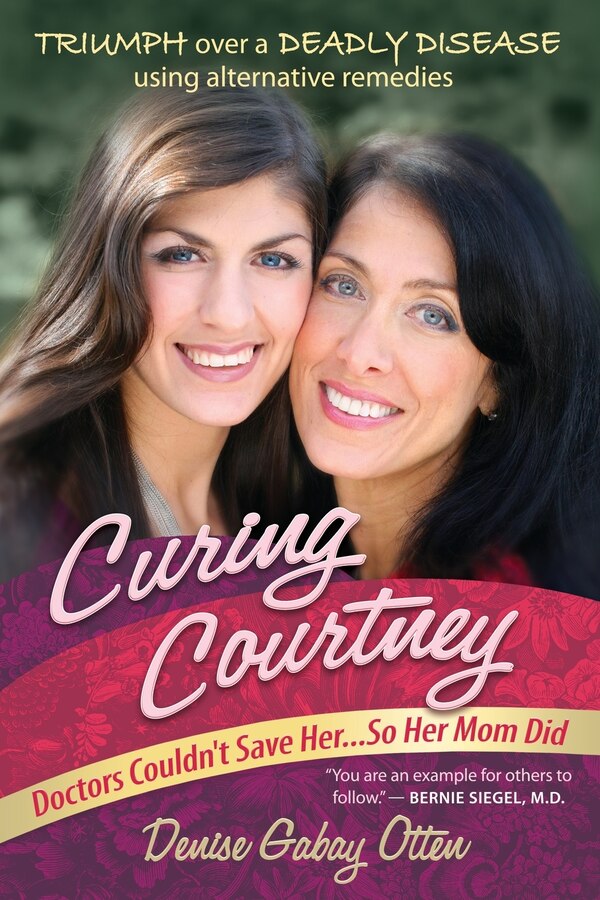 Curing Courtney by Denise Gabay Otten, Paperback | Indigo Chapters