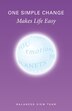 One Simple Change Makes Life Easy by Balanced View Team, Paperback | Indigo Chapters