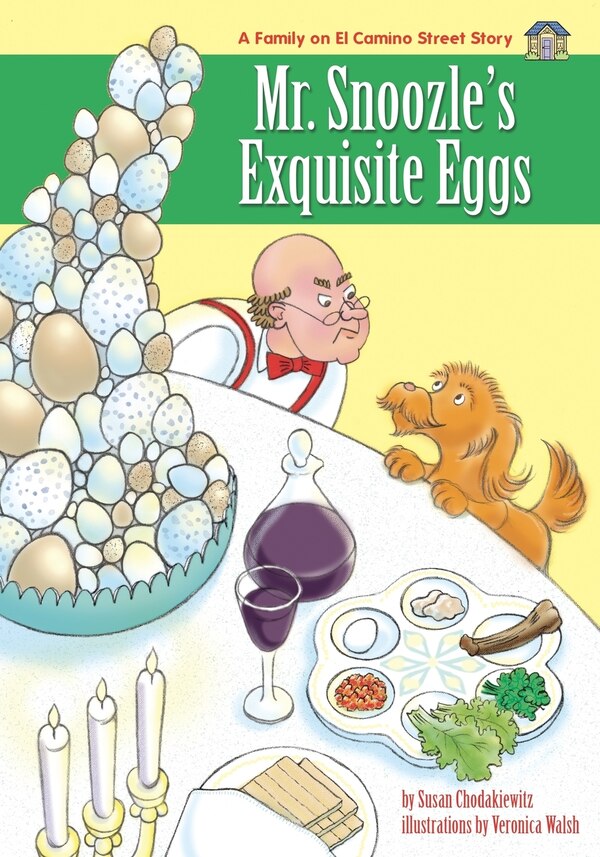 Mr. Snoozle's Exquisite Eggs by Susan Chodakiewitz, Paperback | Indigo Chapters