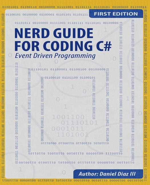 Nerd Guide for Coding C# by Daniel Diaz III, Paperback | Indigo Chapters