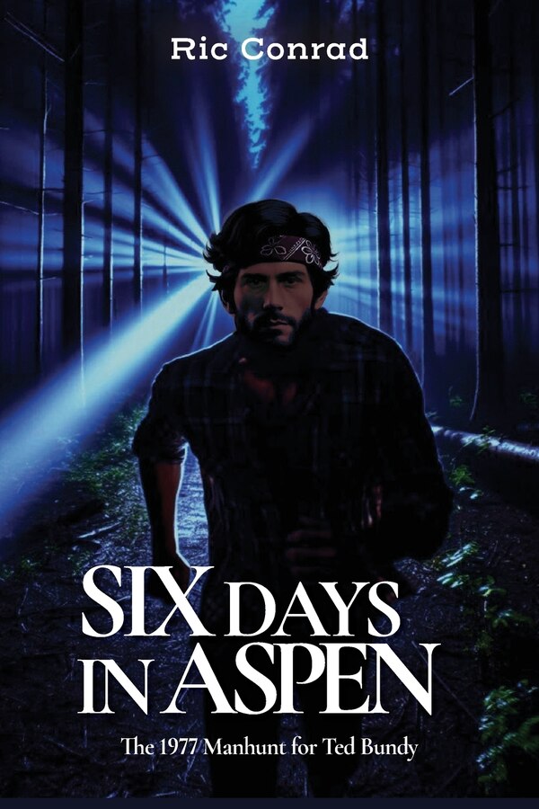 Six Days in Aspen by Ric Conrad, Paperback | Indigo Chapters