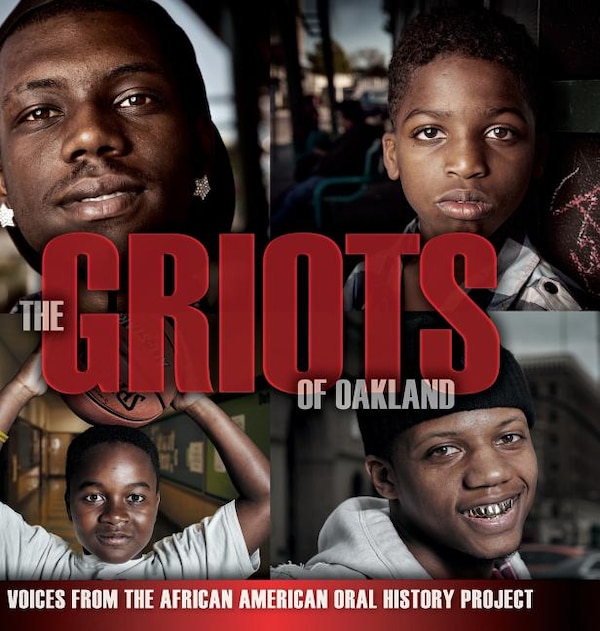 The Griots of Oakland by Angela Zusman, Hardcover | Indigo Chapters