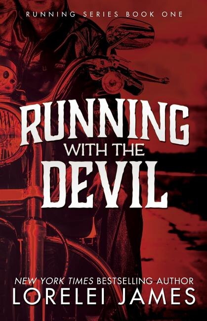 Running With the Devil by Lorelei James, Paperback | Indigo Chapters