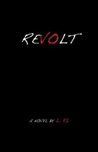 Revolt by L El, Paperback | Indigo Chapters