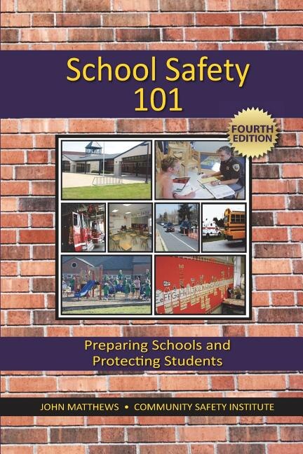 School Safety 101 by John Matthews, Paperback | Indigo Chapters