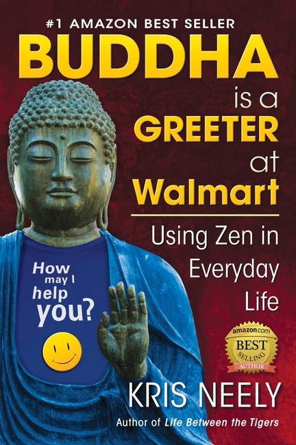 Buddha is a Greeter at Walmart by Kris Neely, Paperback | Indigo Chapters