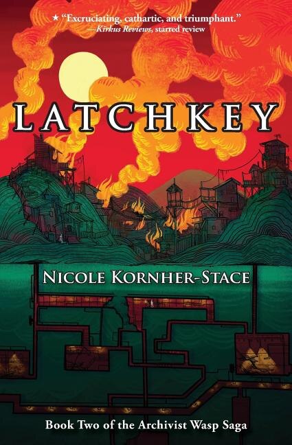 Latchkey by Nicole Kornher-stace, Paperback | Indigo Chapters