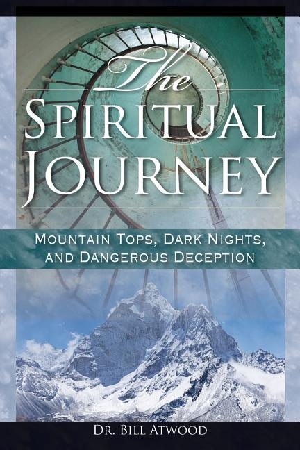 The Spiritual Journey by Bill Atwood, Paperback | Indigo Chapters