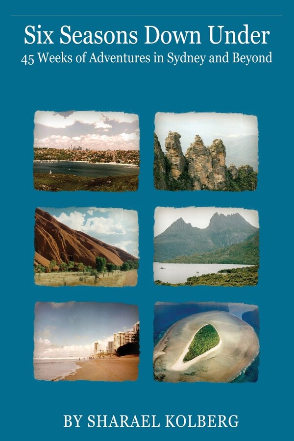 Six Seasons Down Under by Sharael Kolberg, Paperback | Indigo Chapters