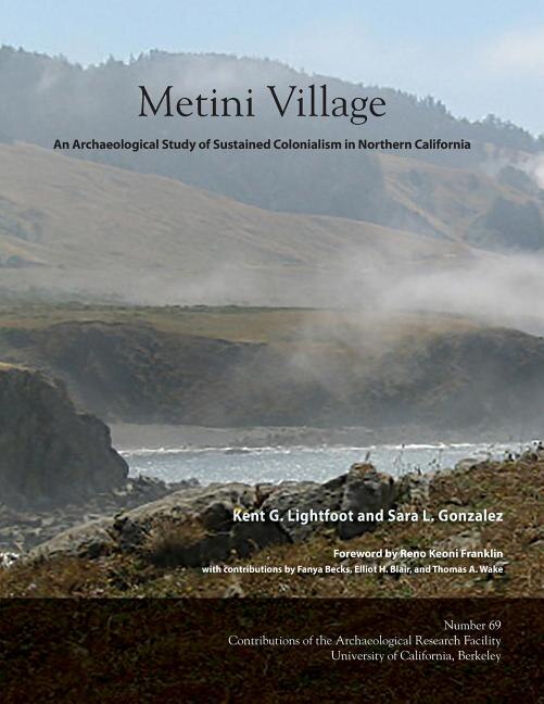 Metini Village by Kent G Lightfoot, Paperback | Indigo Chapters