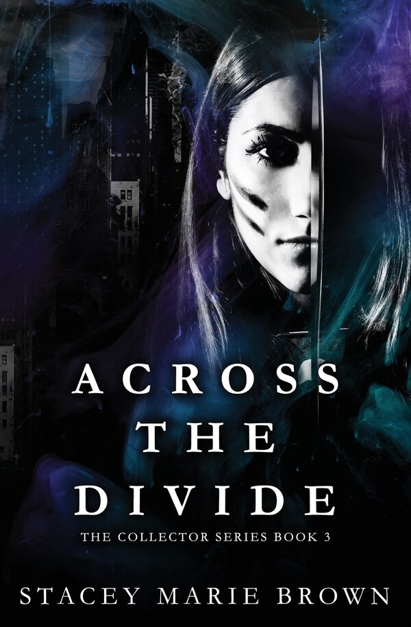 Across the Divide by Stacey Marie Brown, Paperback | Indigo Chapters