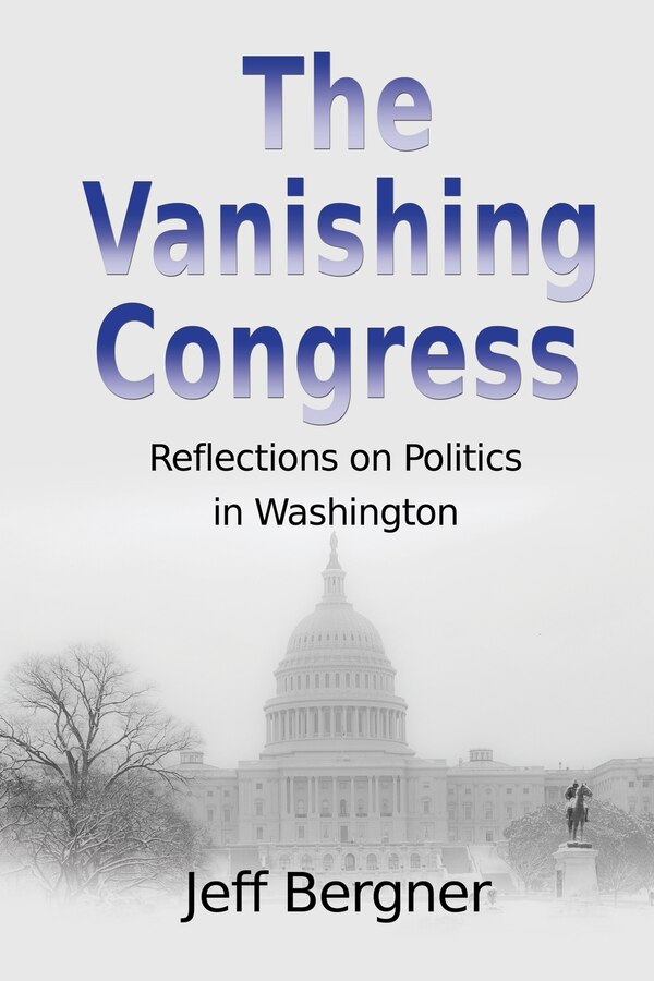 The Vanishing Congress by Jeff Bergner, Paperback | Indigo Chapters