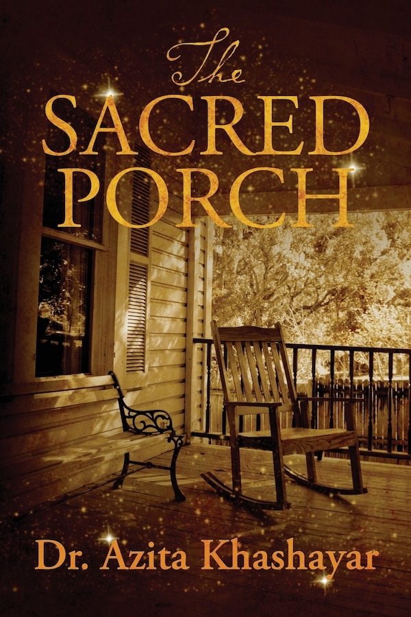 The Sacred Porch by Azita Khashayar, Paperback | Indigo Chapters