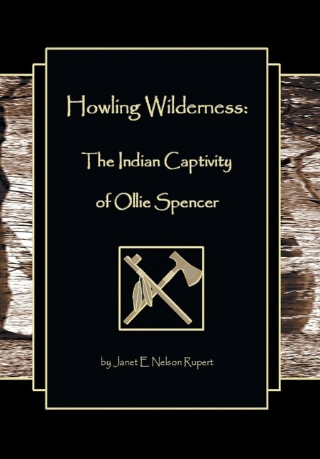 Howling Wilderness by Janet E Nelson Rupert, Hardcover | Indigo Chapters