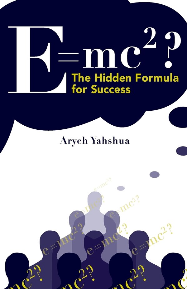 E=mc2 by Aryeh Yahshua, Paperback | Indigo Chapters