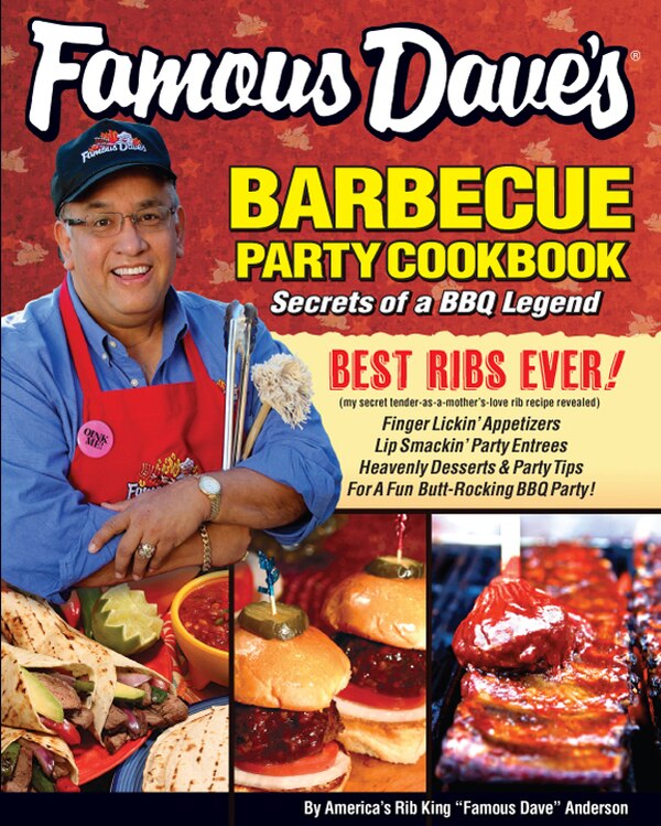 Famous Dave's Bar-B-Que Party Cookbook by Dave Anderson, Paperback | Indigo Chapters