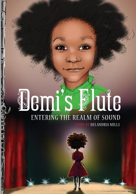 Demi's Flute by Delandria Mills, Paperback | Indigo Chapters