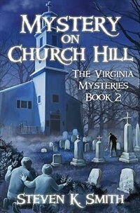 Mystery on Church Hill by Steven K Smith, Paperback | Indigo Chapters