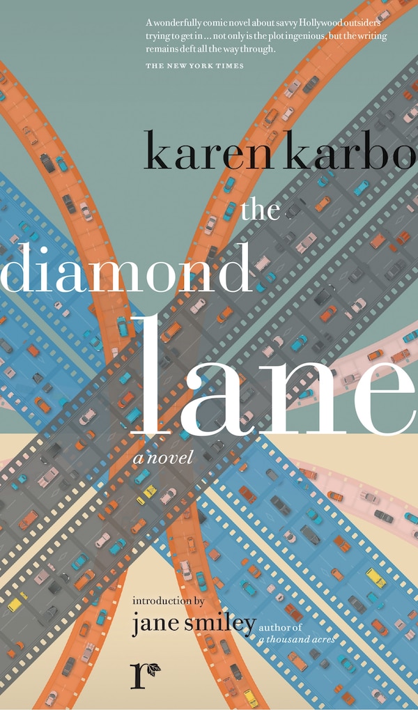 The Diamond Lane by Karen Karbo, Paperback | Indigo Chapters