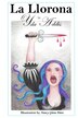 La Llorona by Yda Addis by Nancy Glenn-Nieto, Paperback | Indigo Chapters