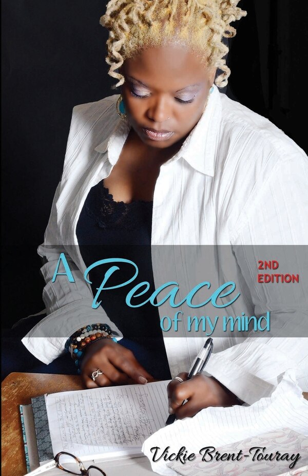 A Peace of My Mind by Vickie Brent-Touray, Paperback | Indigo Chapters