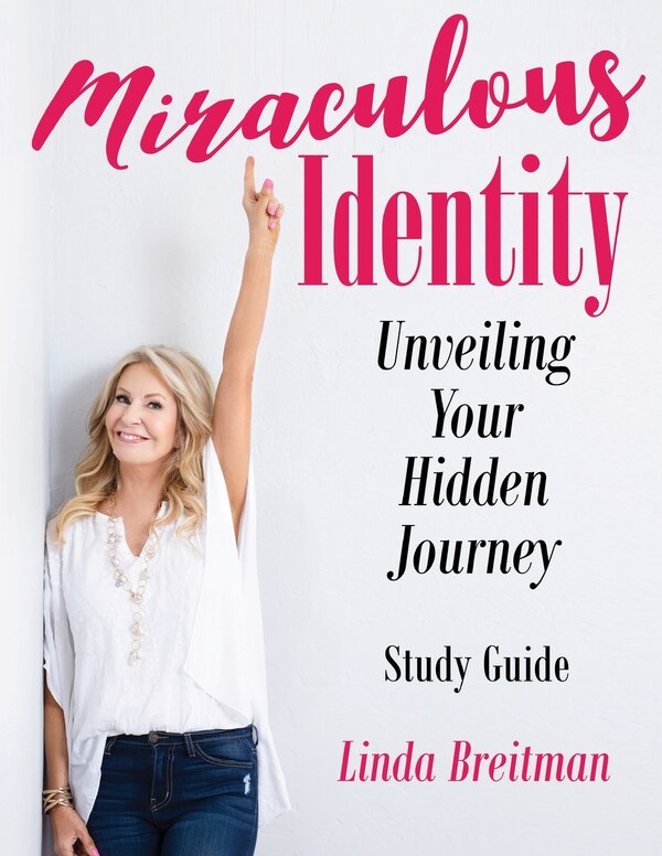 Miraculous Identity Study Guide by Linda Breitman, Paperback | Indigo Chapters
