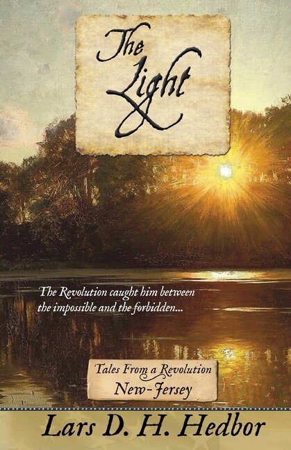 The Light by Lars D H Hedbor, Paperback | Indigo Chapters