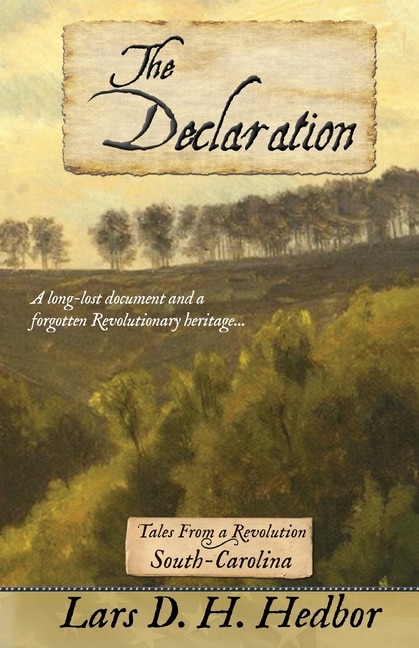 The Declaration by Lars D H Hedbor, Paperback | Indigo Chapters