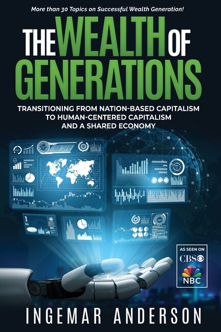 The Wealth of Generations by Ingemar Anderson, Paperback | Indigo Chapters