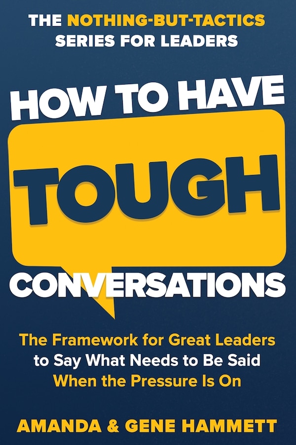 How to Have Tough Conversations by Amanda Hammett, Paperback | Indigo Chapters
