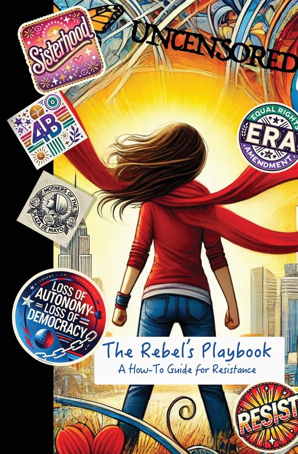 The Rebel's Playbook by Lady Libertie, Paperback | Indigo Chapters
