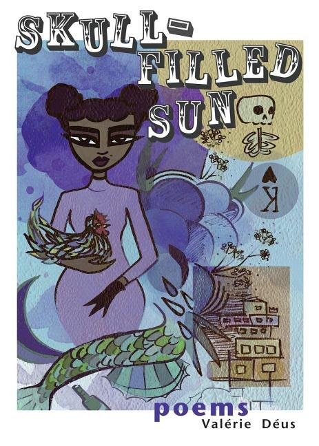 Skull-Filled Sun by Valérie Déus, Paperback | Indigo Chapters